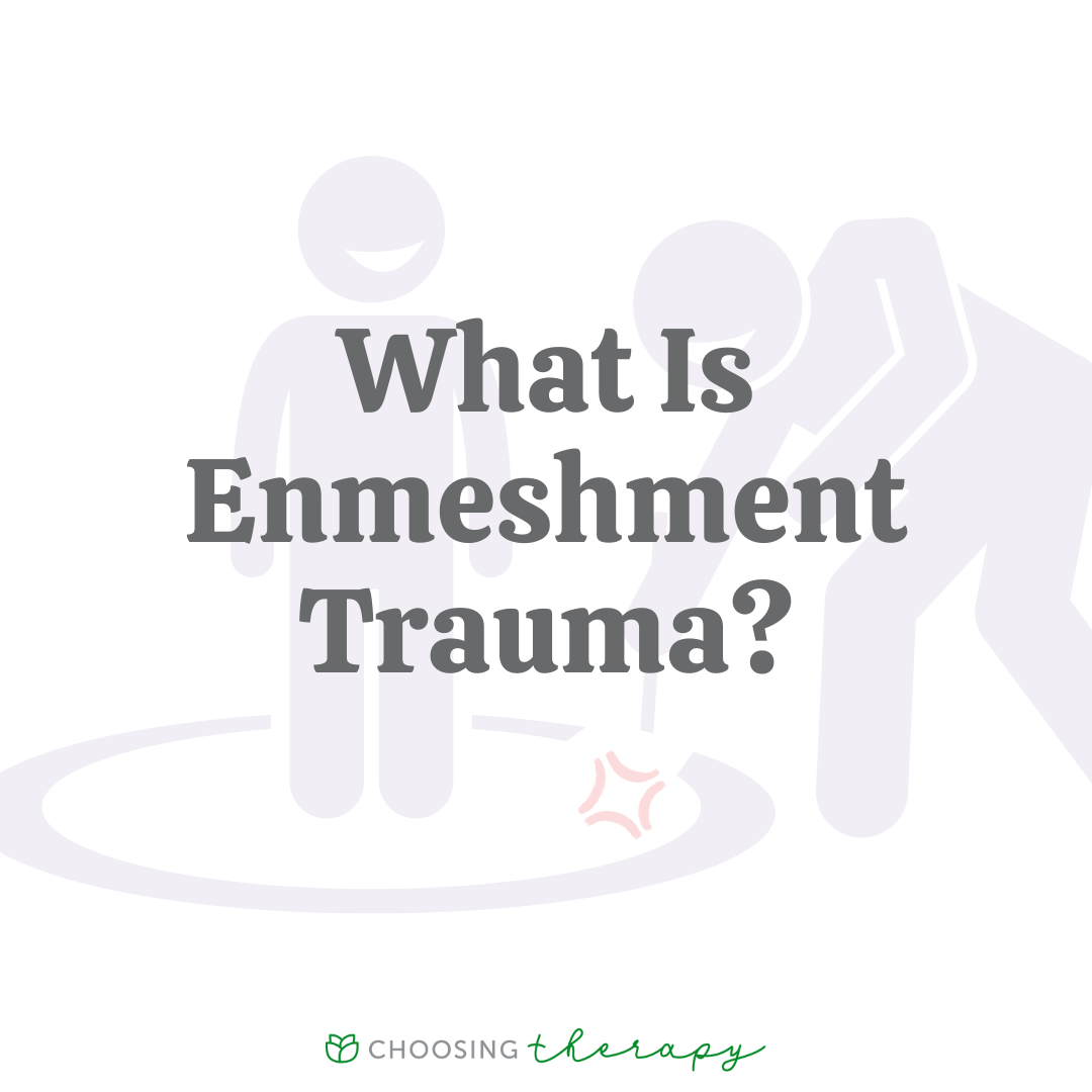 What Is Enmeshment Trauma 