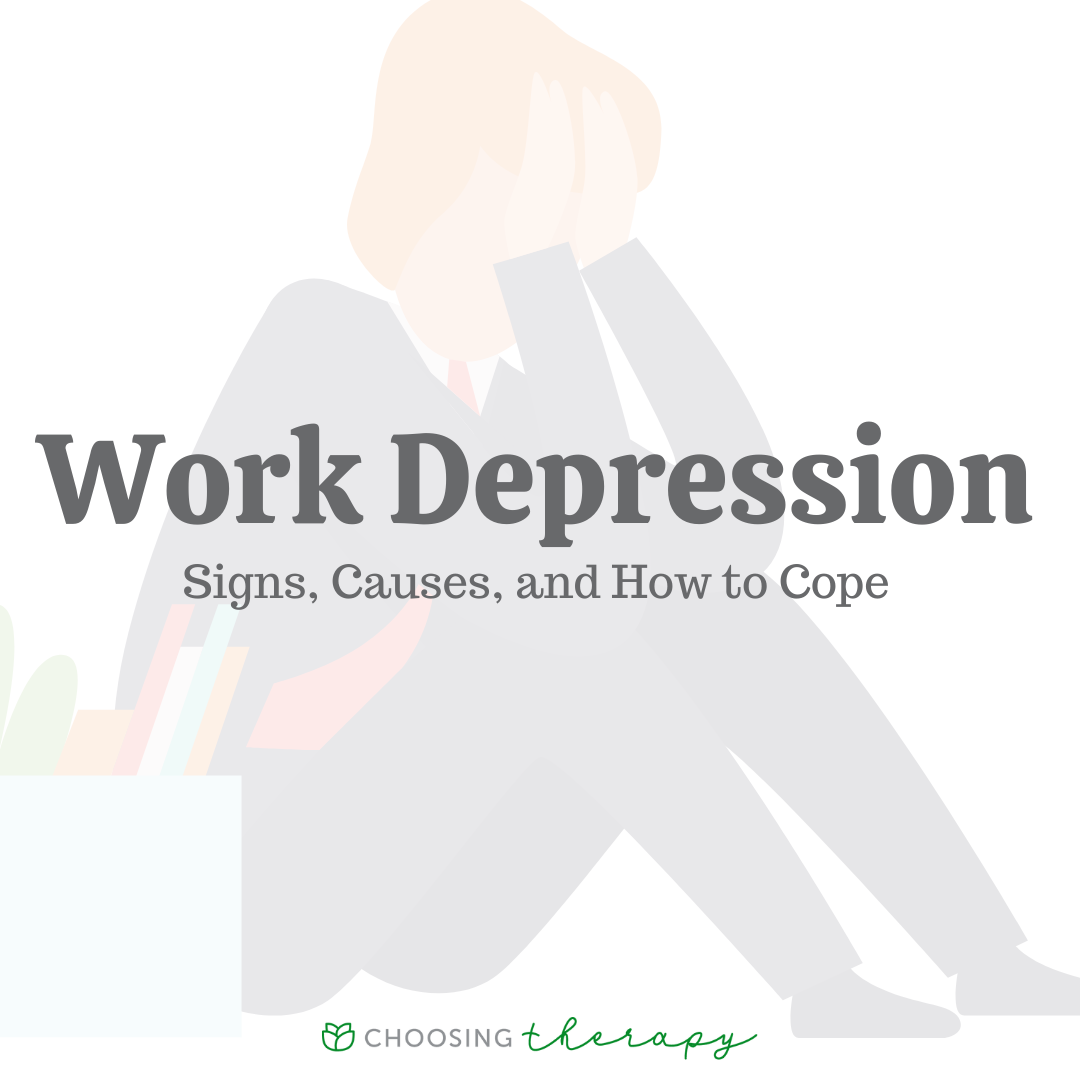 15 Signs Of Work Depression Causes How To Cope