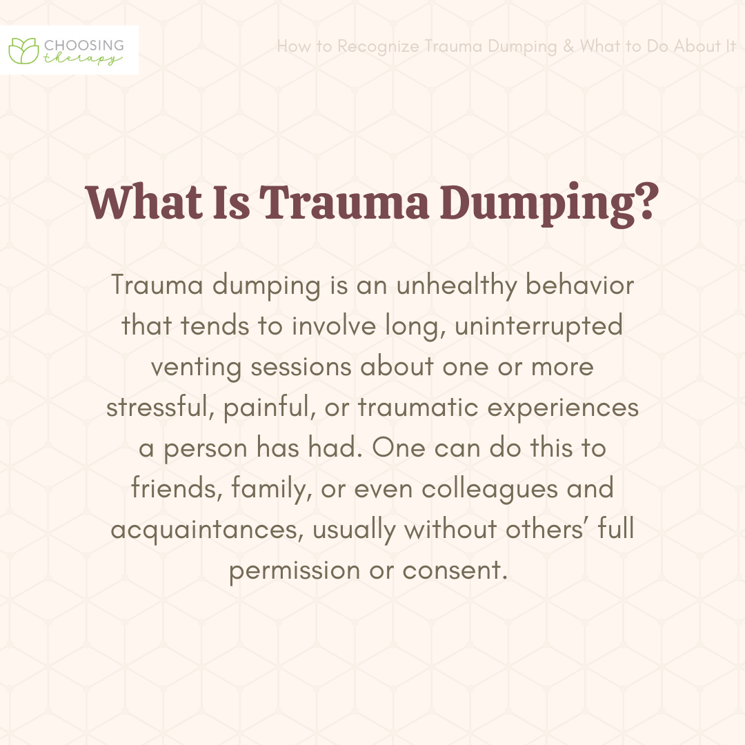 What Is Trauma Dumping 