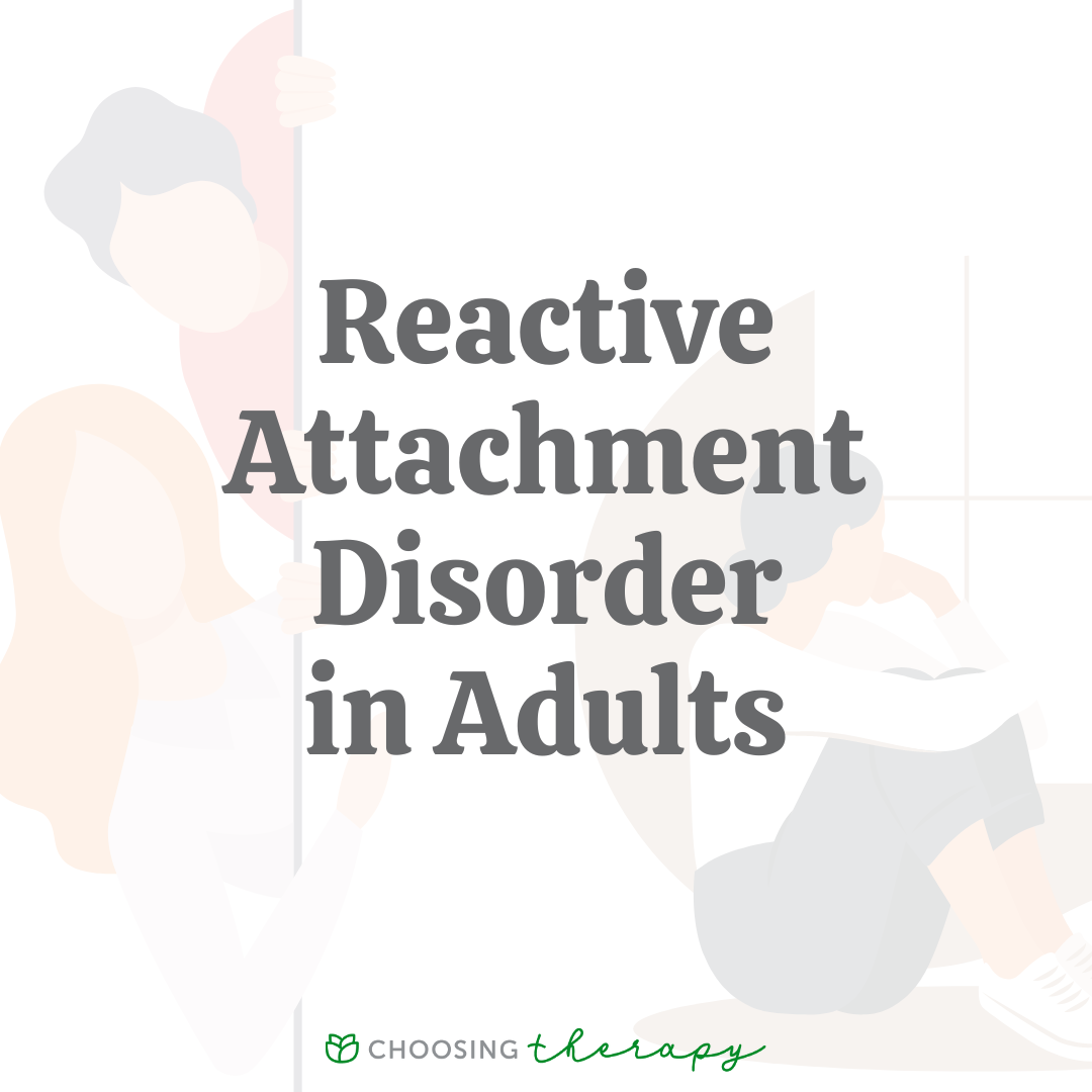 How Reactive Attachment Disorder Affects Adults picture