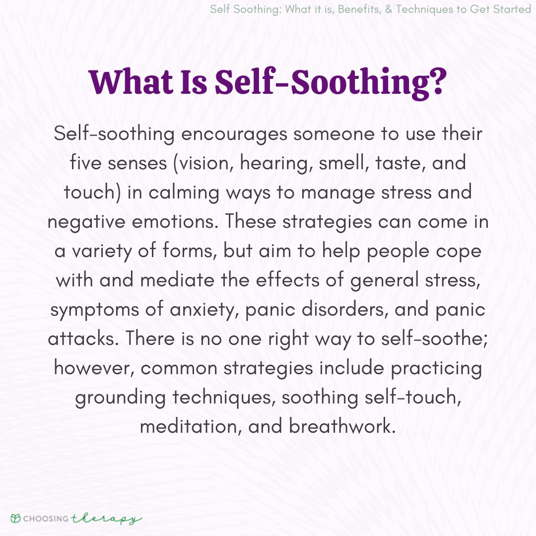 13 Self Soothing Techniques