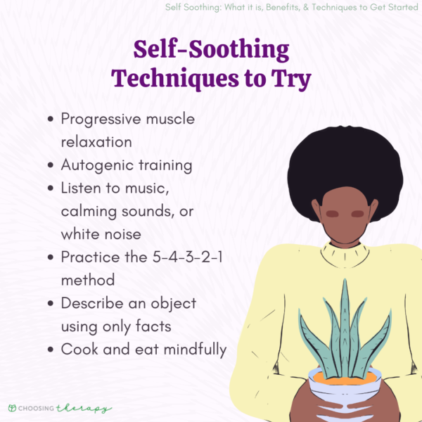 13 Self-Soothing Techniques