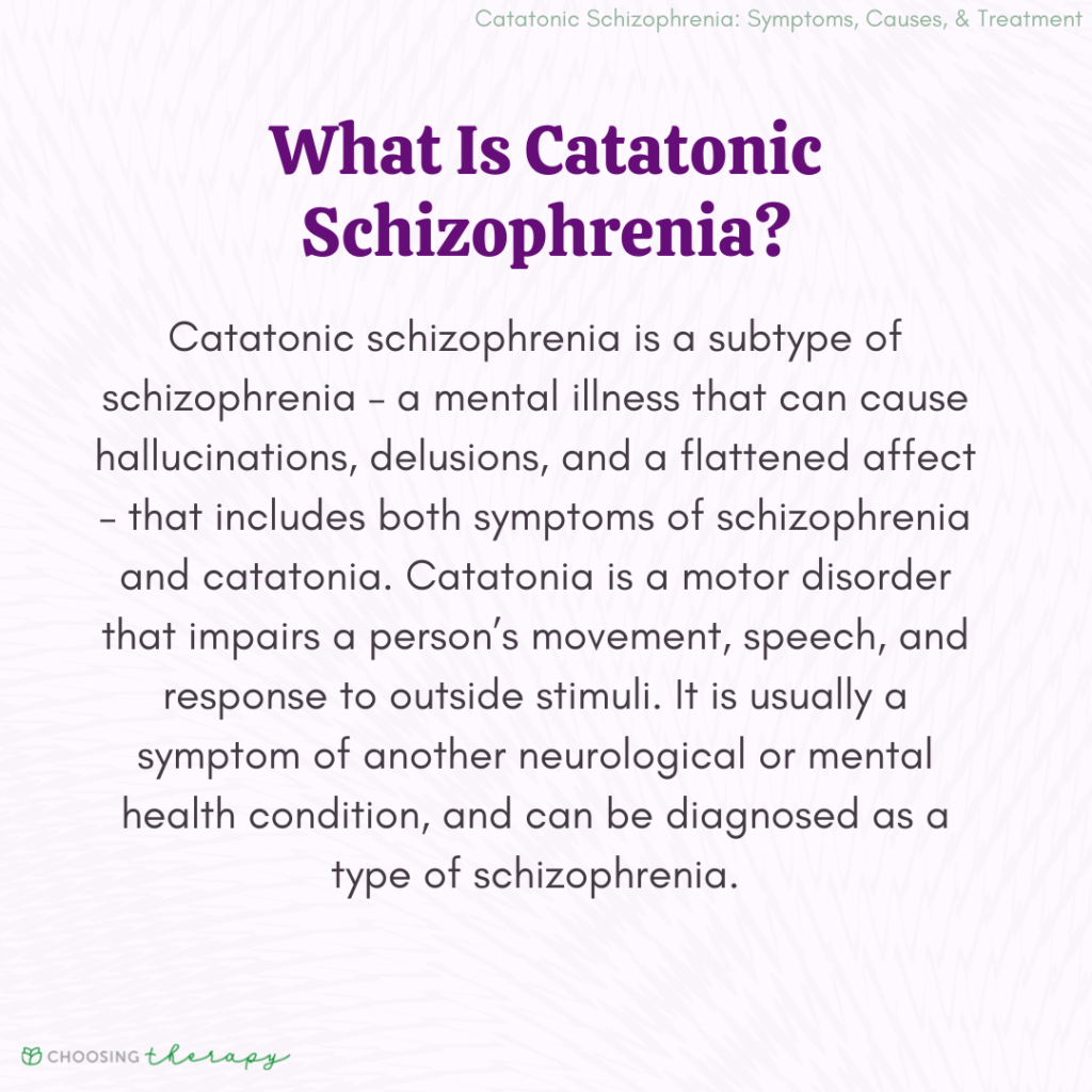 What Is Catatonic Schizophrenia?