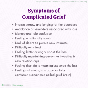 Complicated Grief: Definition, Symptoms, & When To Get Help