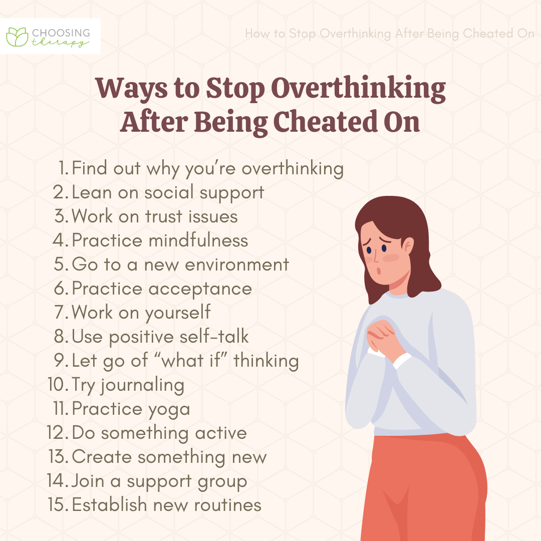 Overthinking After Being Cheated On 15 Effective Ways To Stop