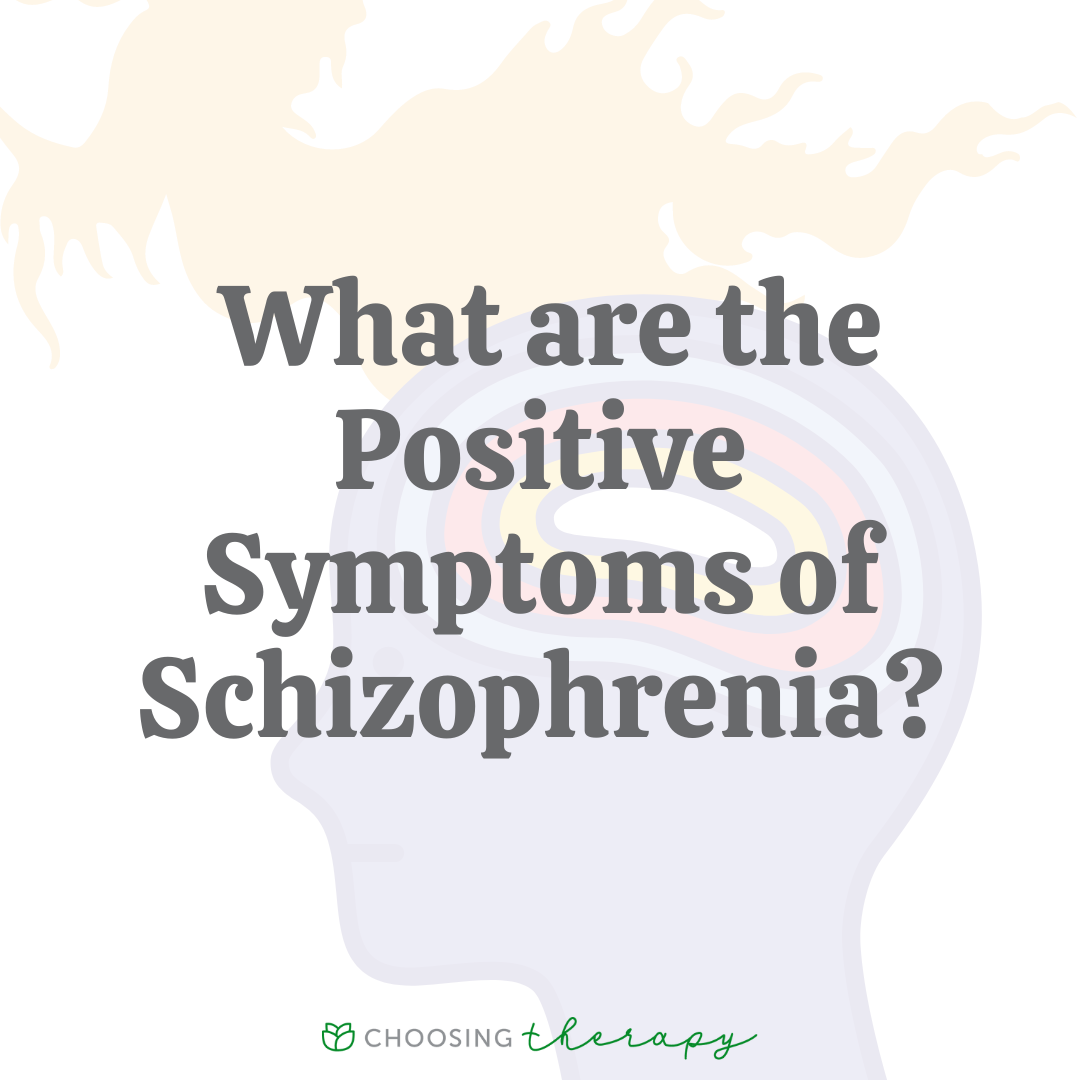 positive-symptoms-of-schizophrenia