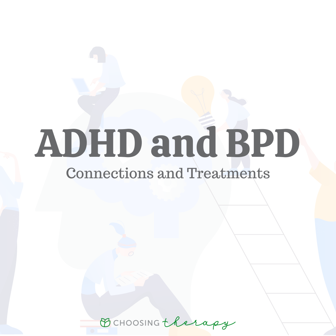 ADHD or BPD?