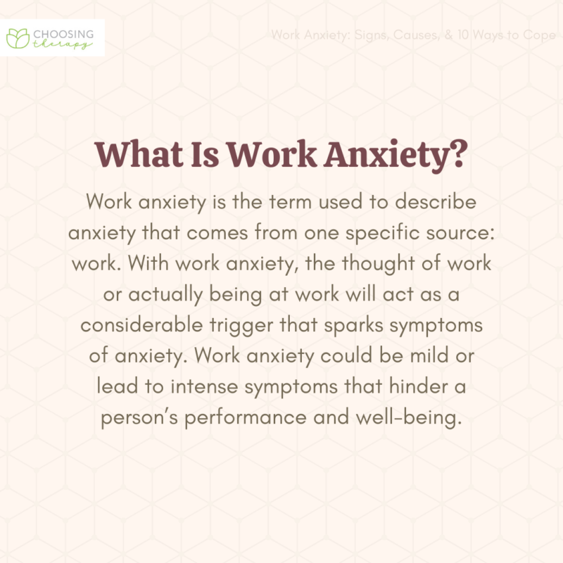 Work Anxiety: Signs, Causes, & 13 Ways to Cope