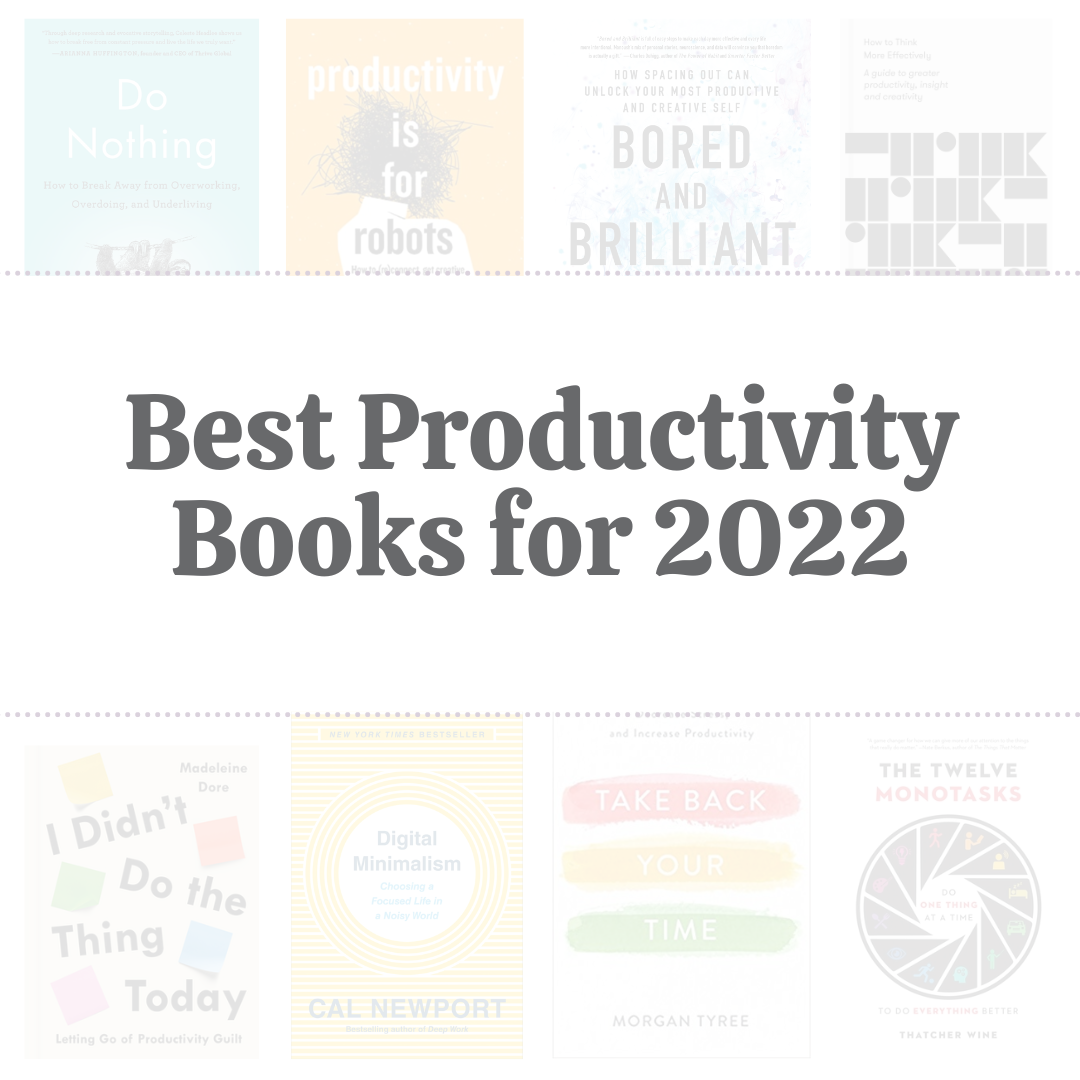 13 Best Productivity Books for 2022