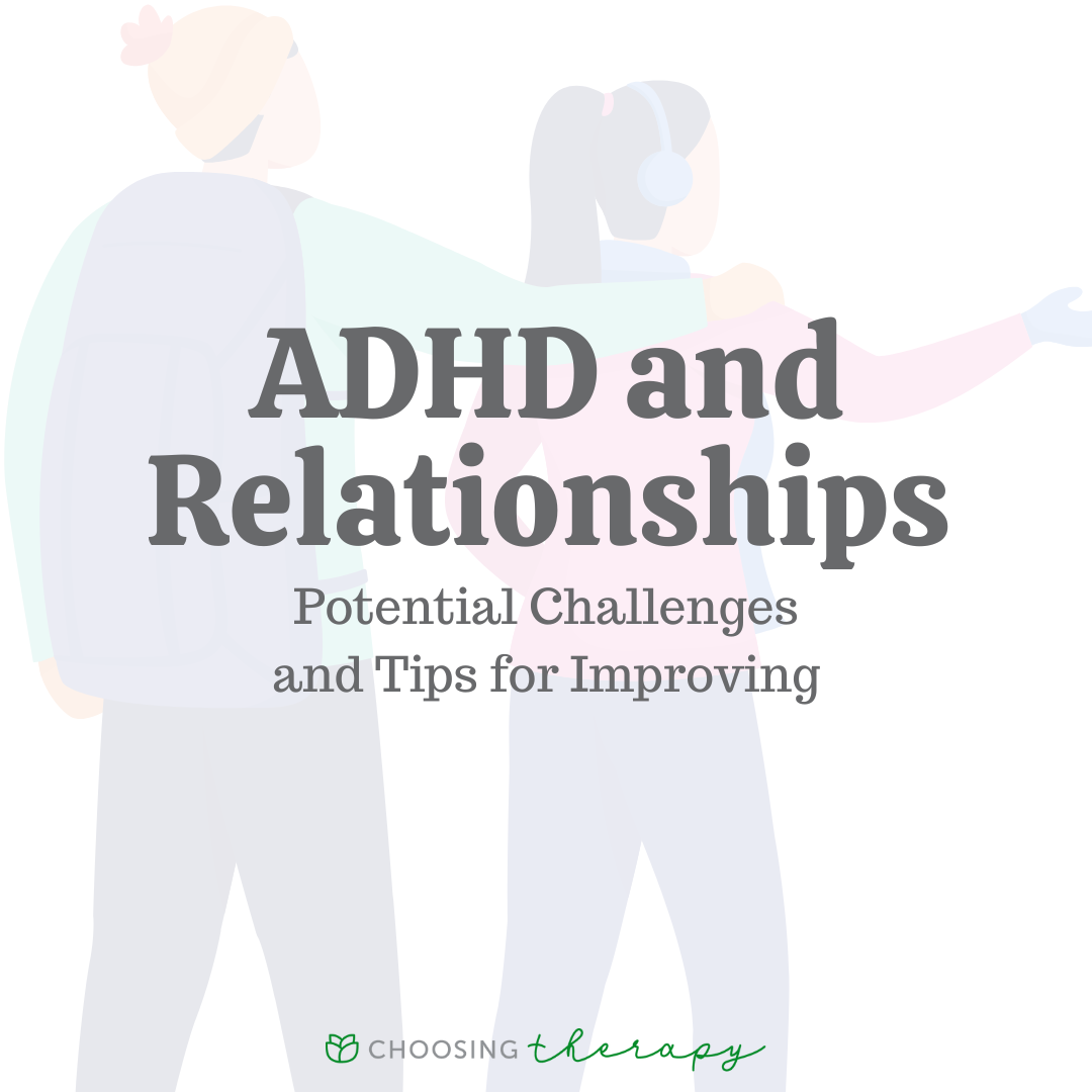 Understanding Adhd And Relationships 8174