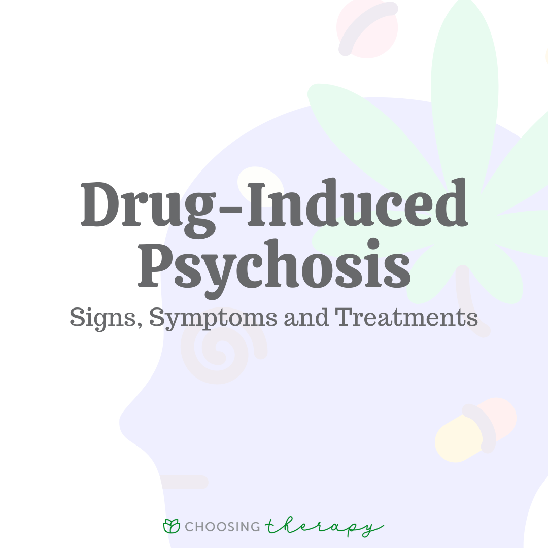 case study on drug induced psychosis