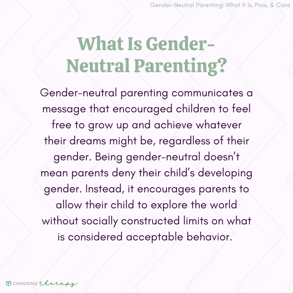 What Is Gender-Neutral Parenting?