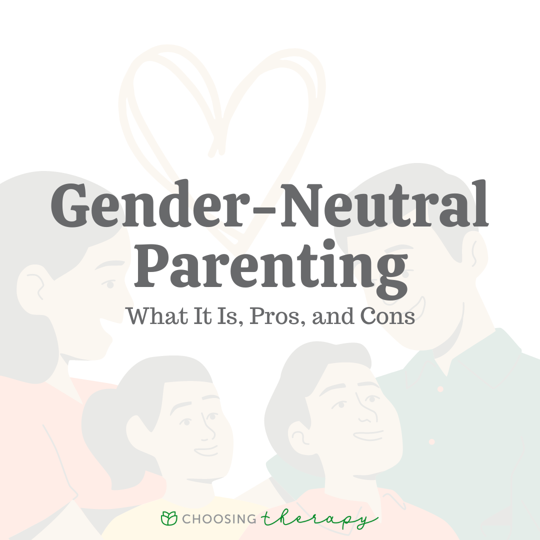 What Is Gender Neutral Parenting 