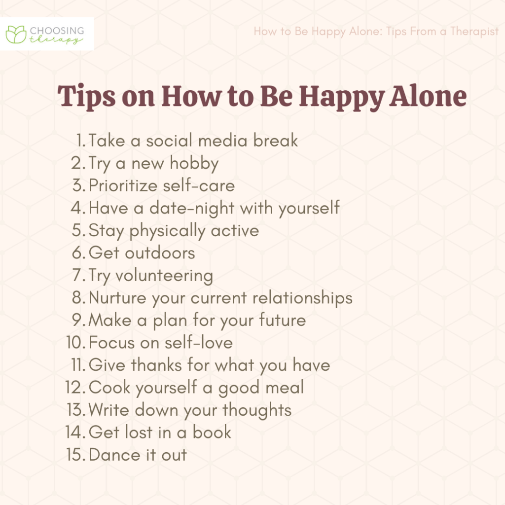 15 Tips for How to Be Okay With Being Alone