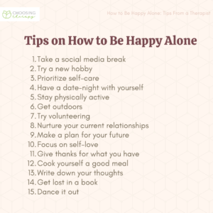 15 Tips For How To Be Okay With Being Alone