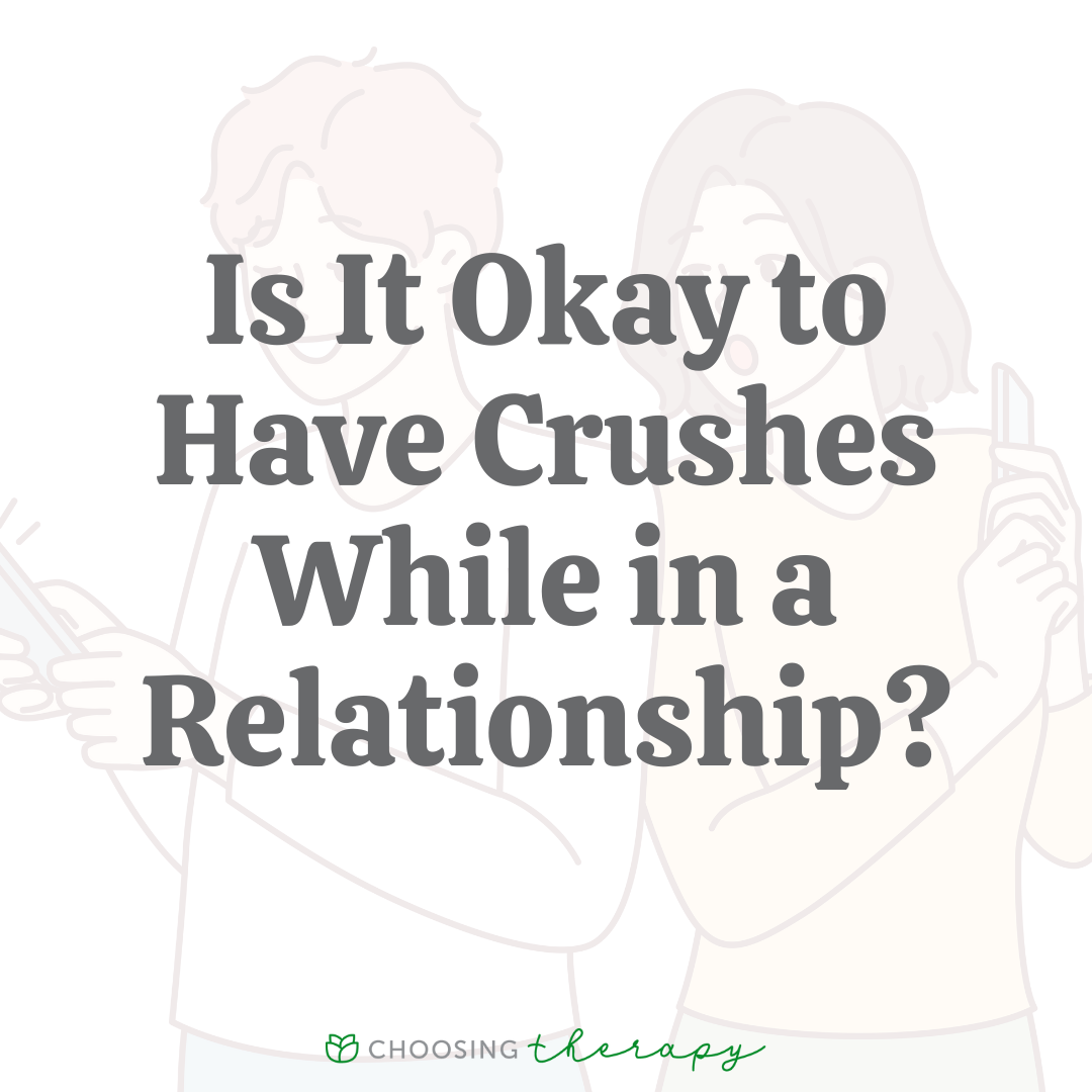 Having a Crush While in a Relationship: 5 Examples of Crossing the