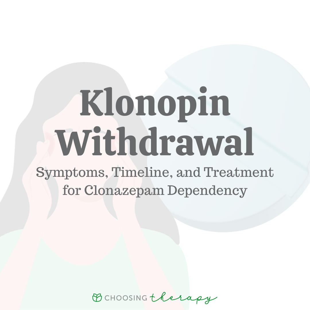 Clonazepam Detox Ways To Cope With Withdrawals