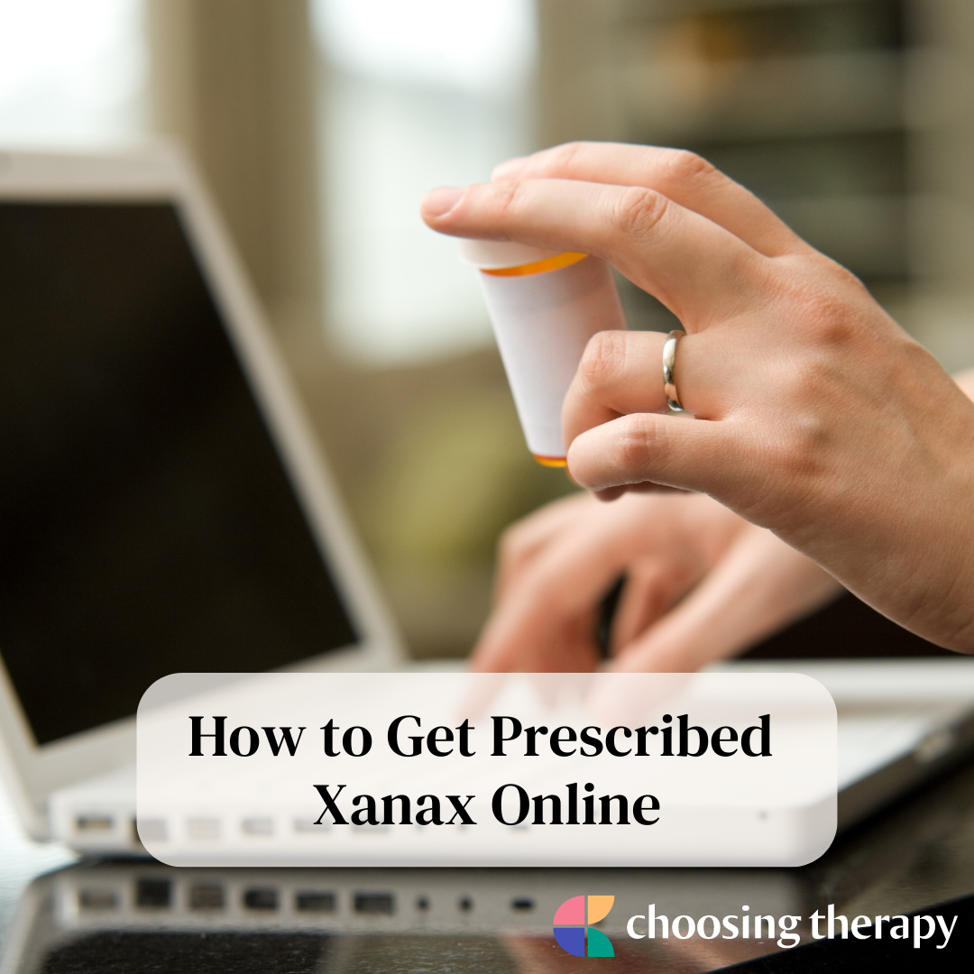 How Can I Get a Prescription for Xanax  