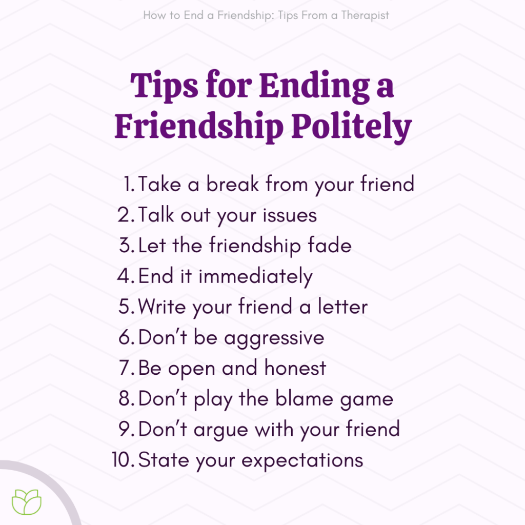 How To End A Friendship Without Hurting Feelings