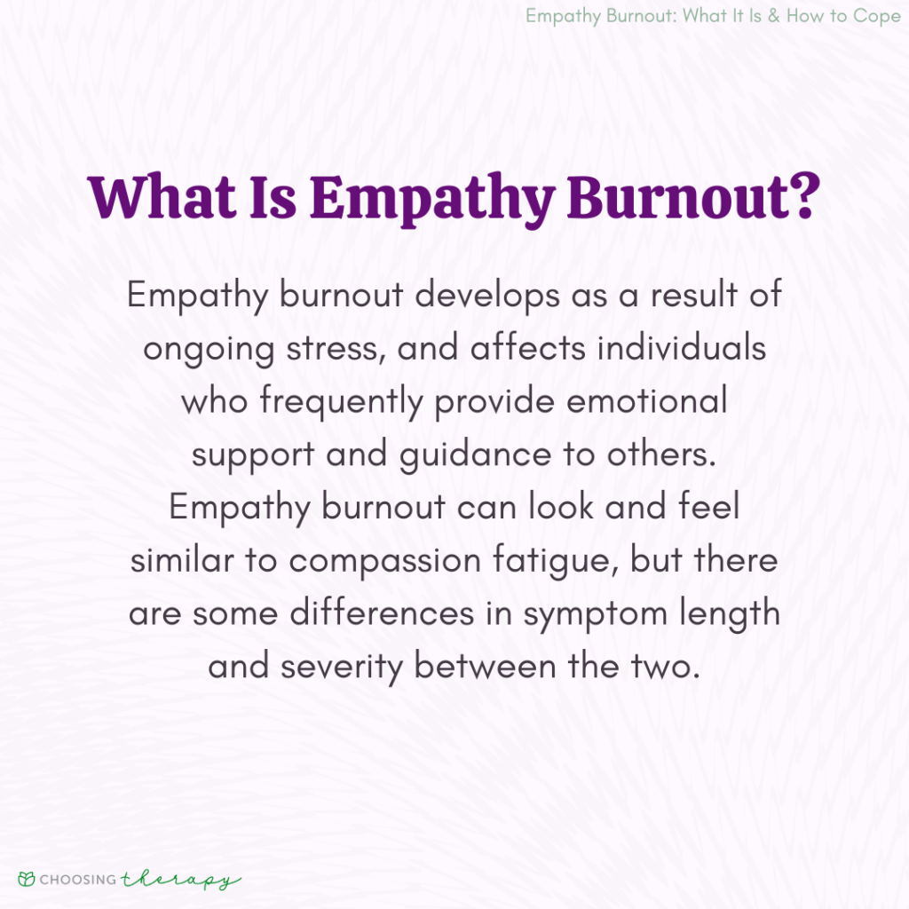 what-is-empathy-burnout-10-tips-for-coping