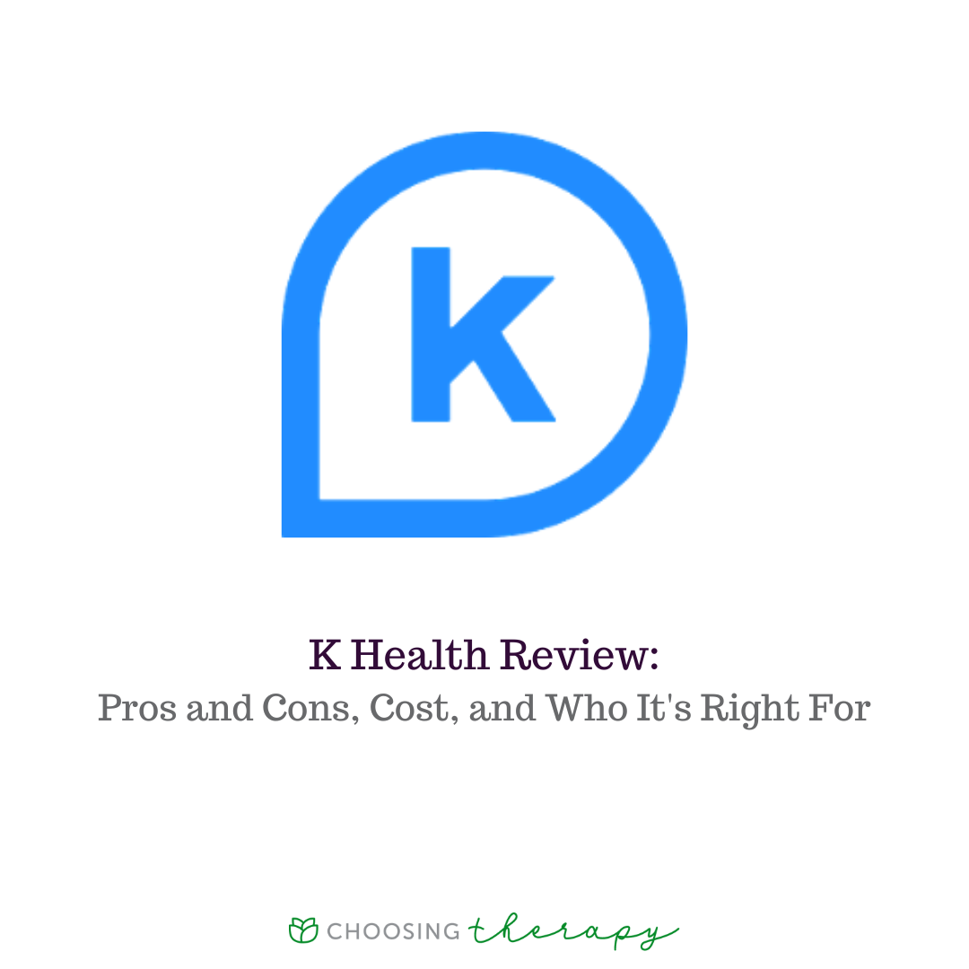 K Health Psychiatry Review 2024