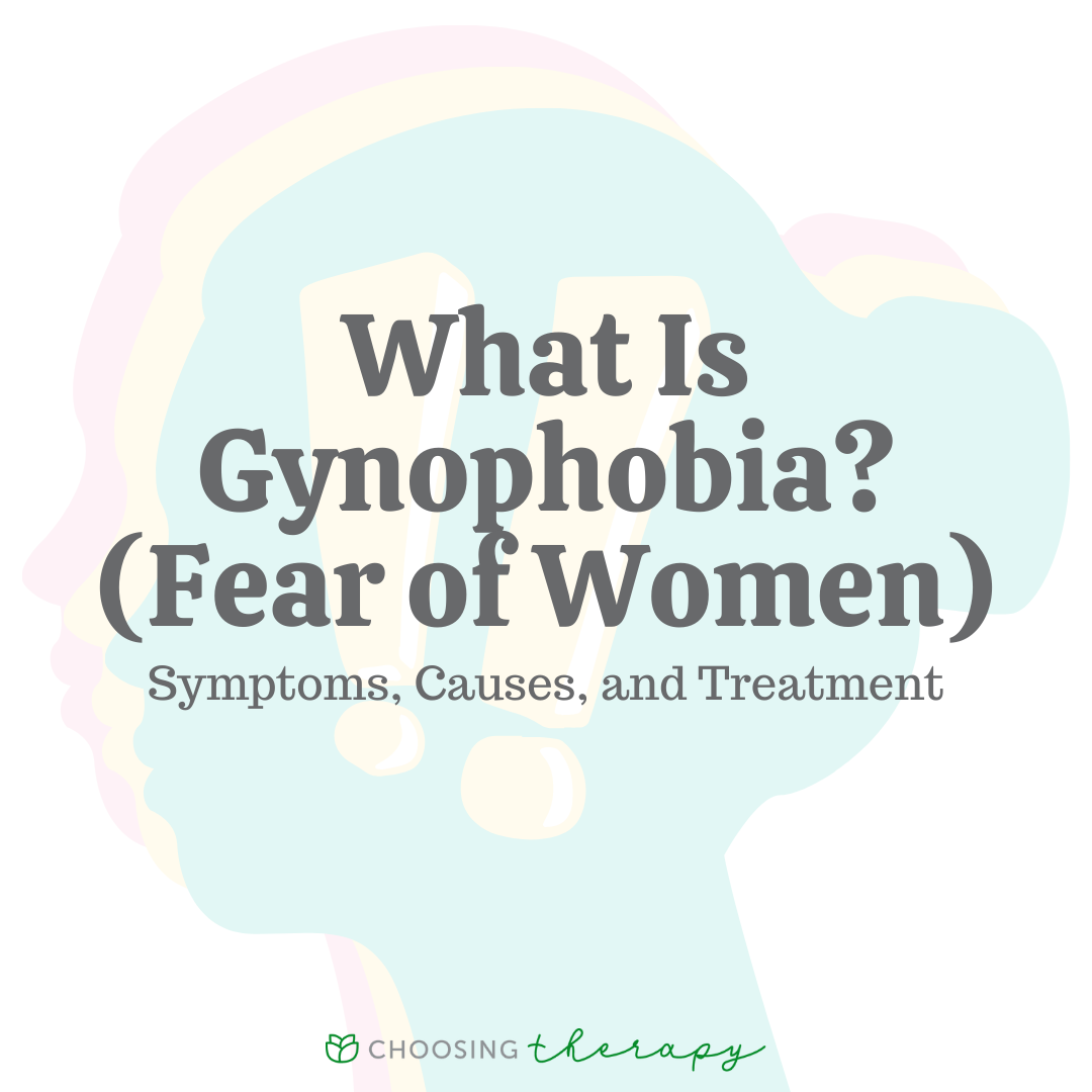 Gynophobia A Fear Of Women