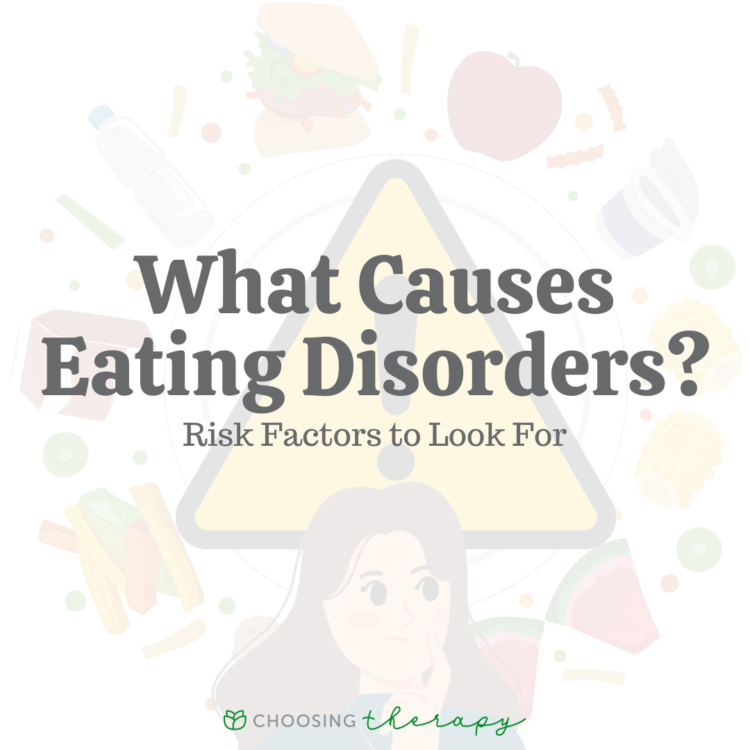 Possible Causes Of Eating Disorders