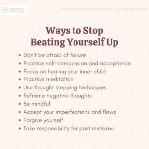 How to Stop Beating Yourself Up