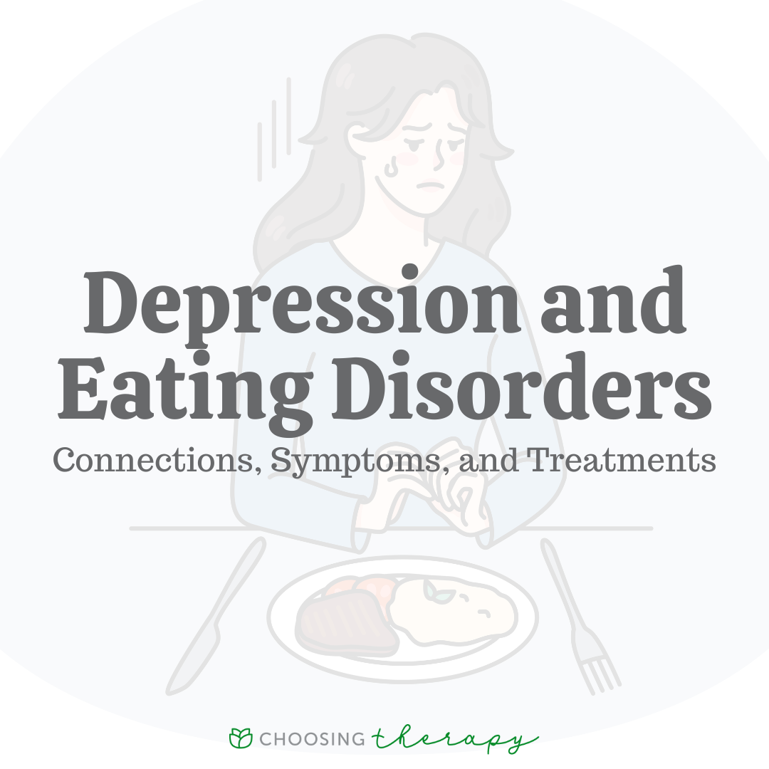 Are Eating Disorders & Depression Related?