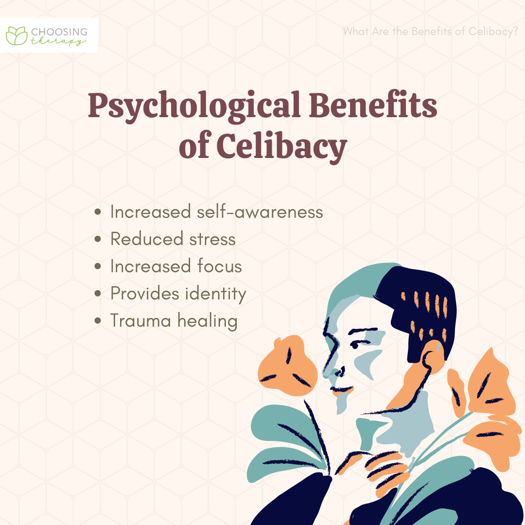 Psychological Benefits Of Celibacy 