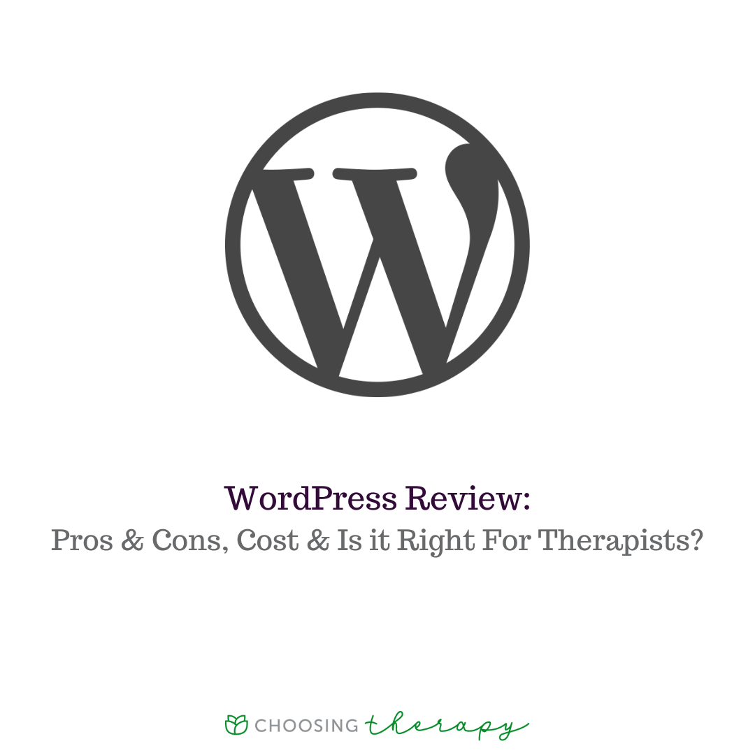 WordPress Review 2024 Features, Pros & Cons, Cost, & Is It Right for