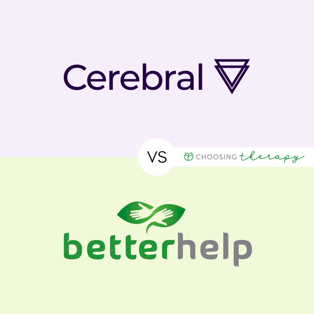 BetterHelp Vs Cerebral 2024