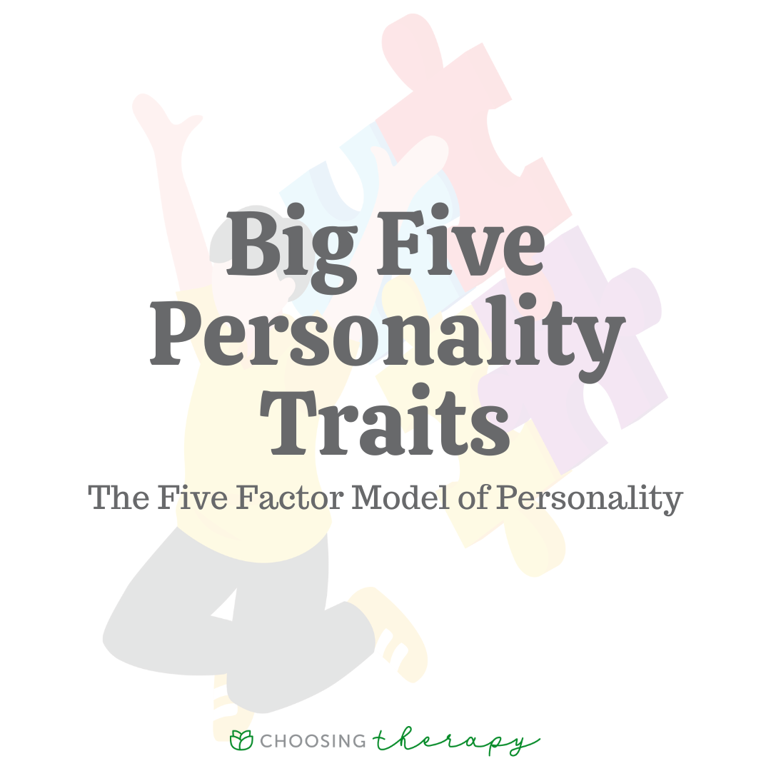 What Are The Big 5 Personality Traits