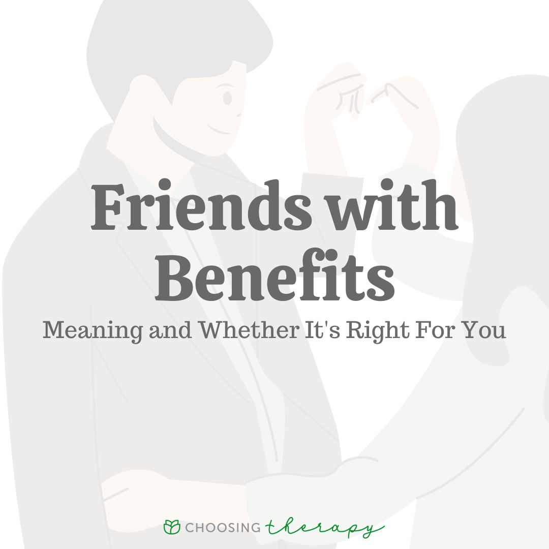 What Does Friends With Benefits Mean 