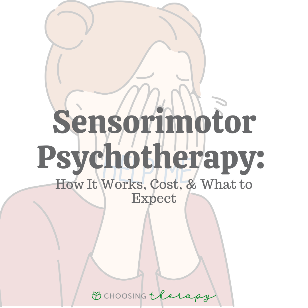 What is Sensorimotor Psychotherapy and What to Expect