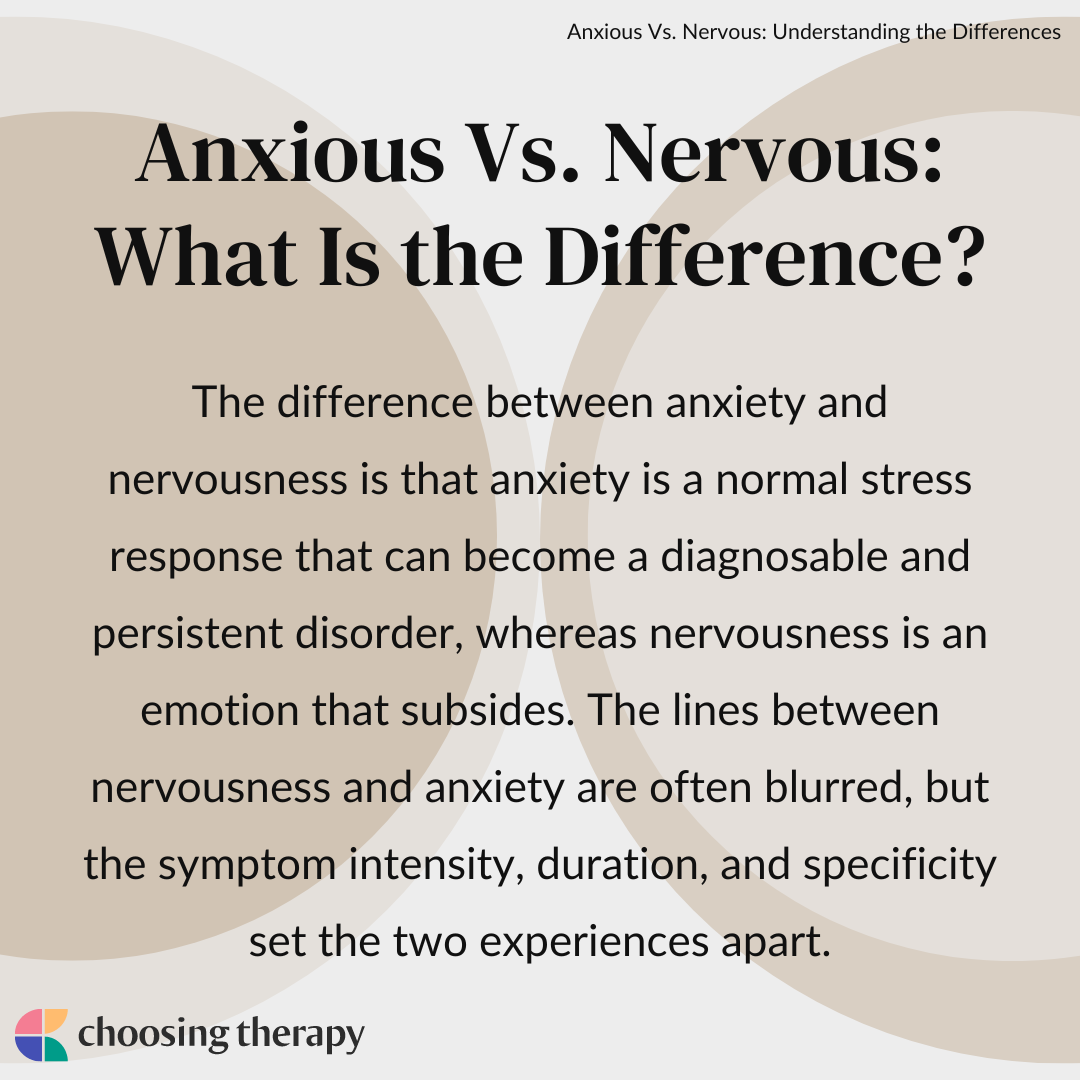 Am I Anxious or Nervous? How to Know the Difference