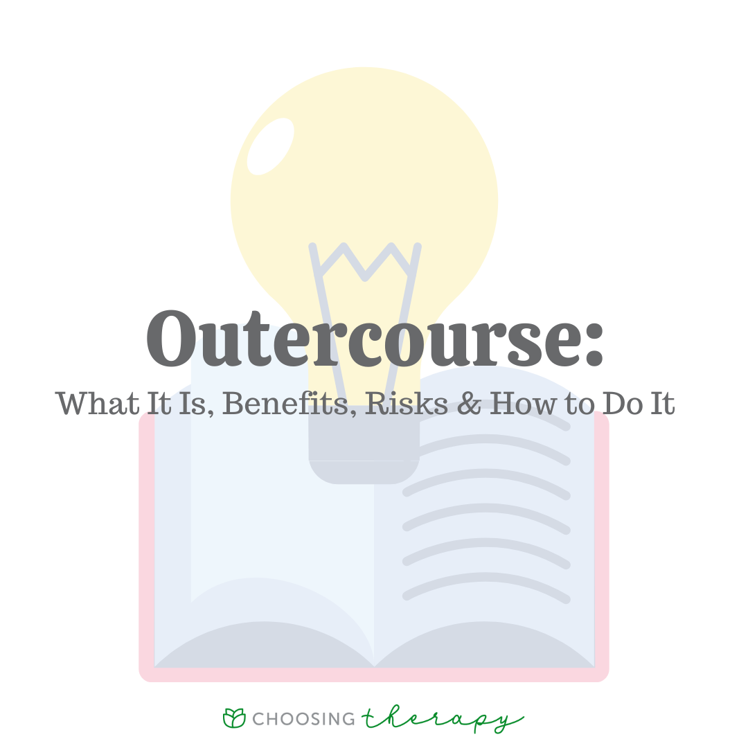 Outercourse Sexual Activity: Abstinence vs. Outercourse