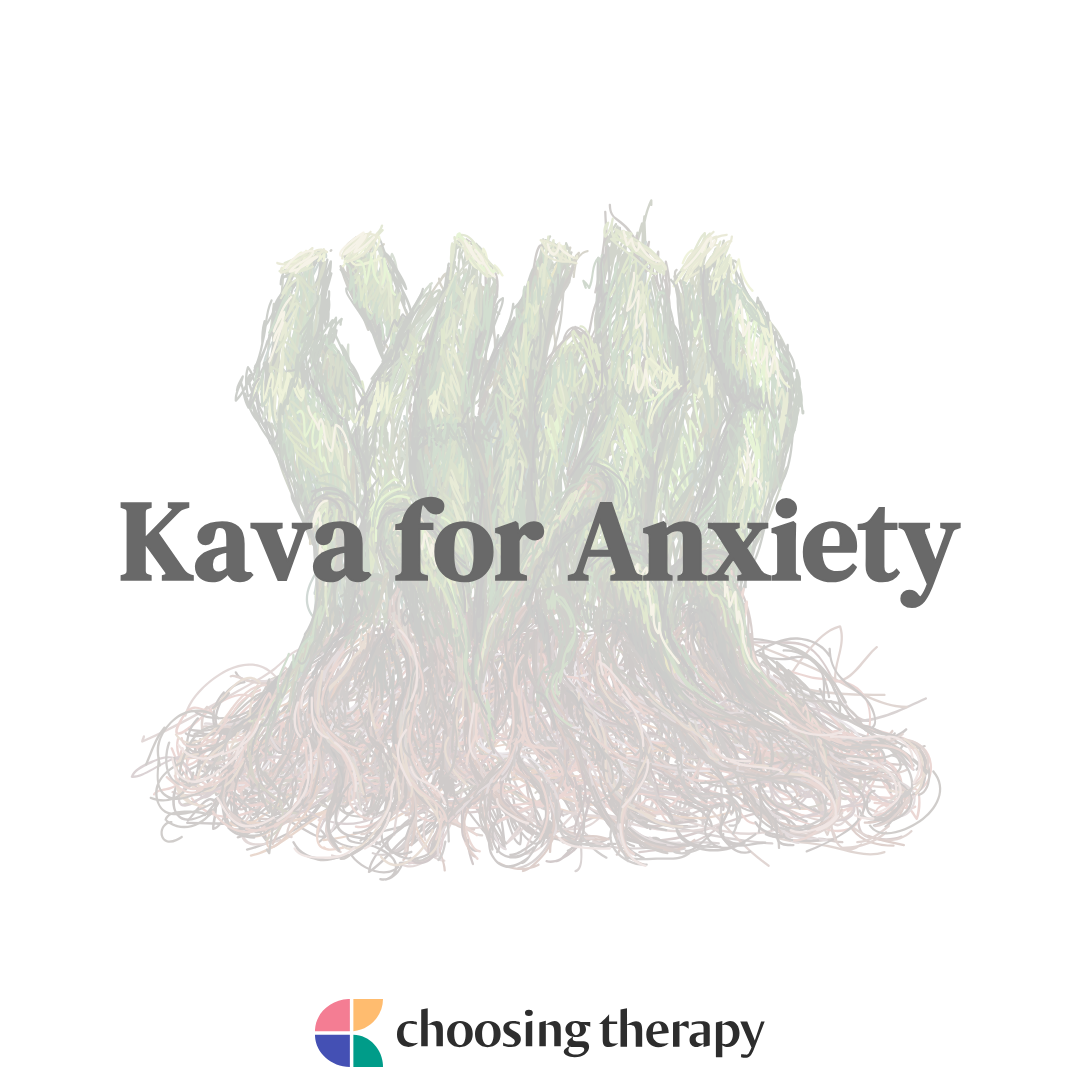 Is Kava Kava Good for Anxiety?