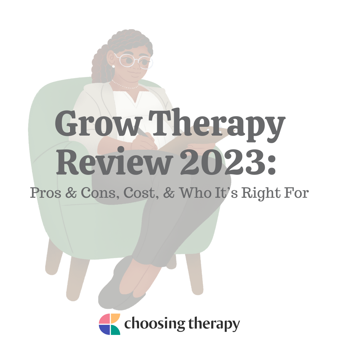 Grow Therapy Mental Health Review 2023