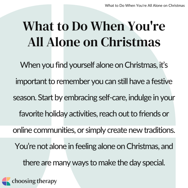 Alone on Christmas: What to Do on Christmas With No Family