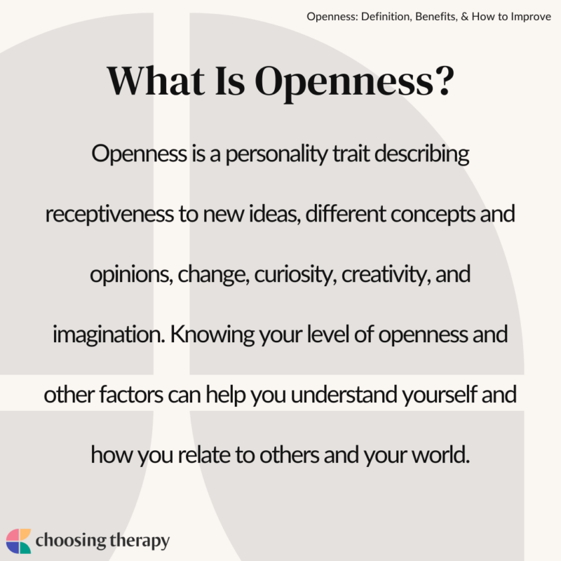 Openness Definition Benefits How To Improve Choosing Therapy