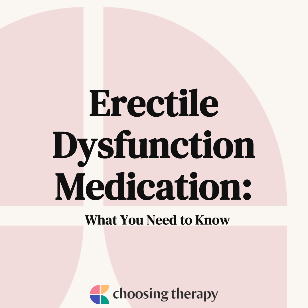 Erectile Dysfunction What You Need to Know