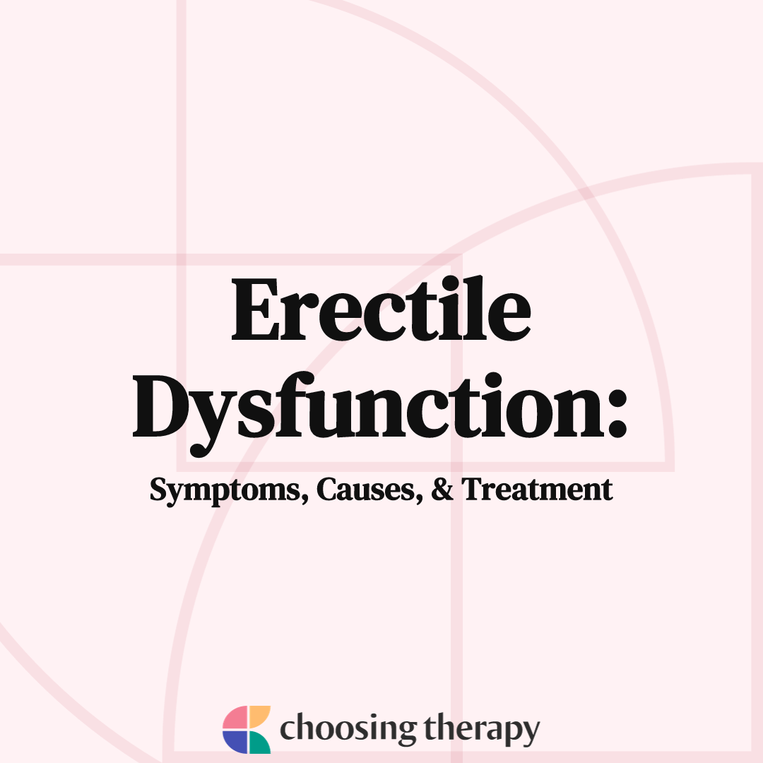 Erectile Dysfunction What You Need to Know