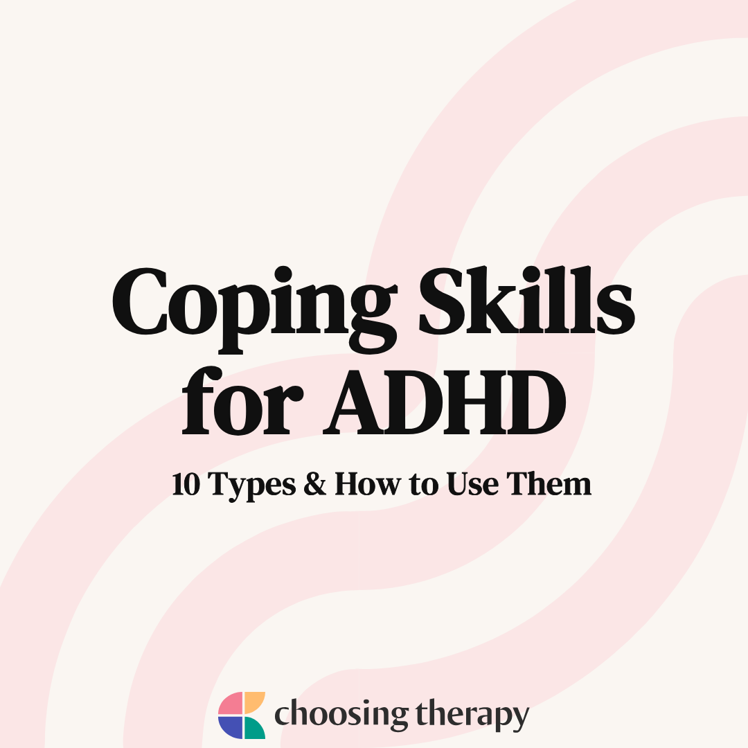 10 Effective Coping Skills & Strategies for ADHD