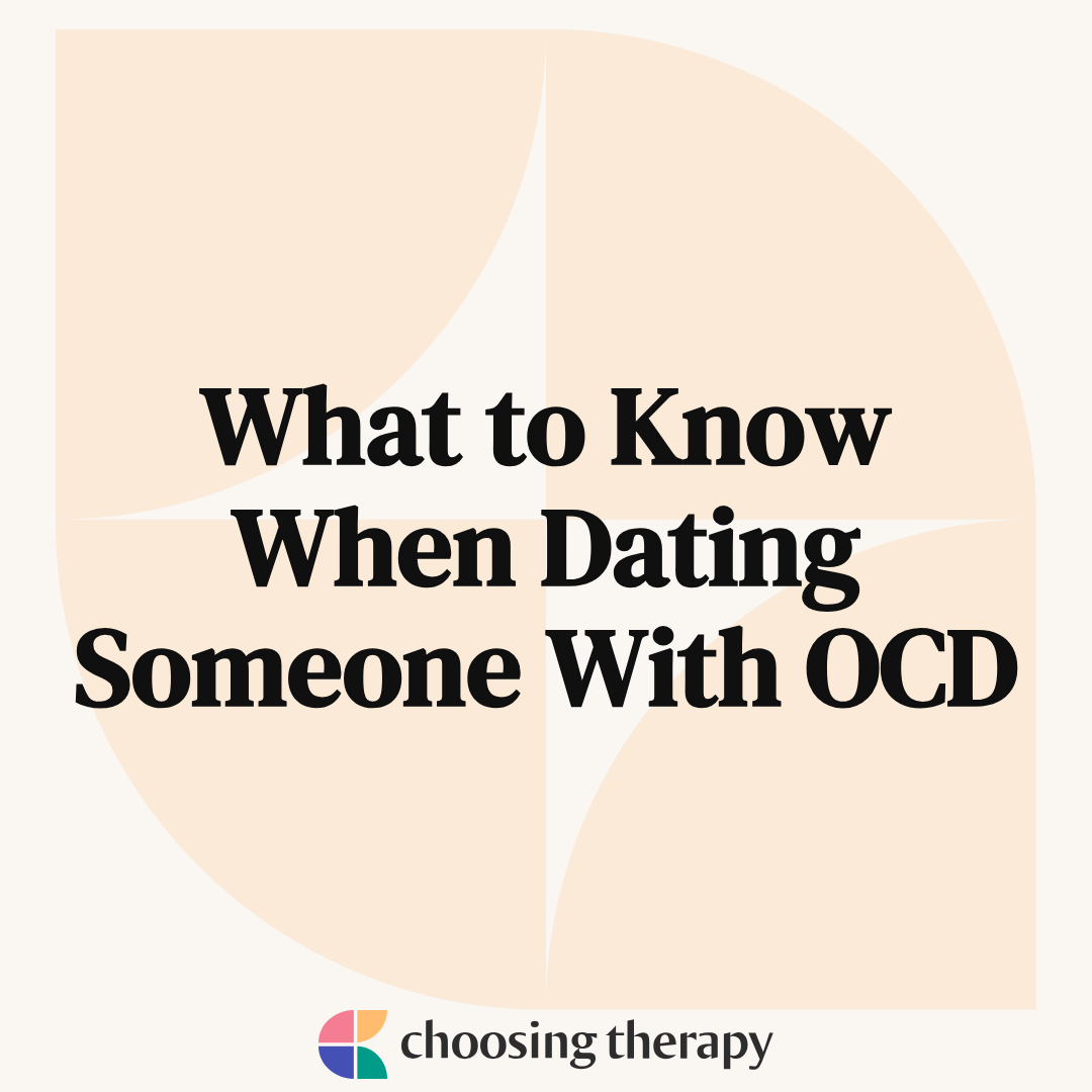 everything-you-need-to-know-about-dating-someone-with-ocd