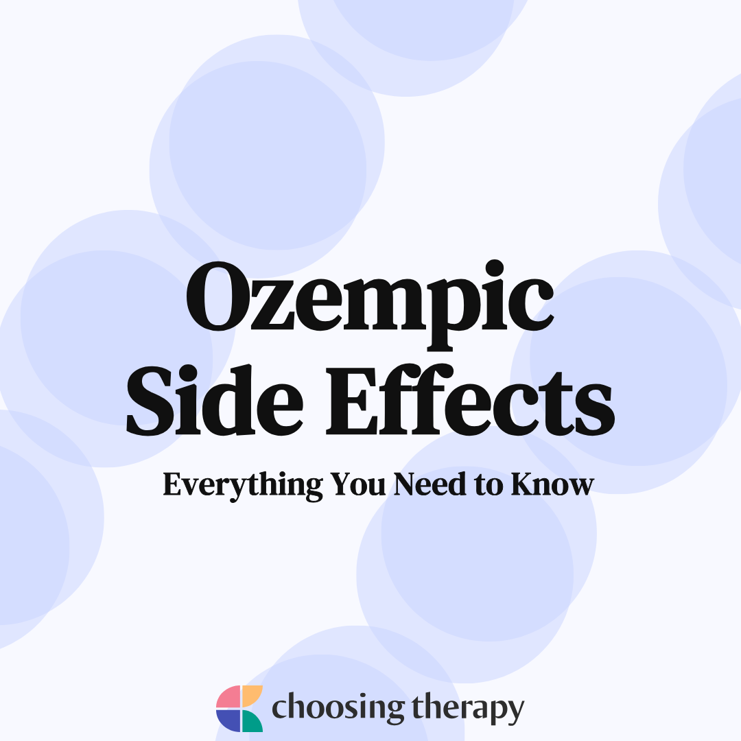 Ozempic Side Effects & What to Do About Them