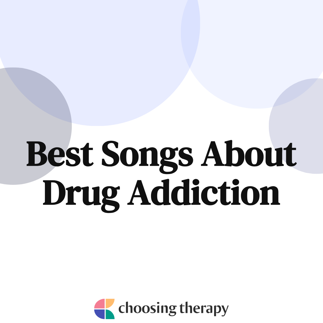 15 Songs About Drug Addiction