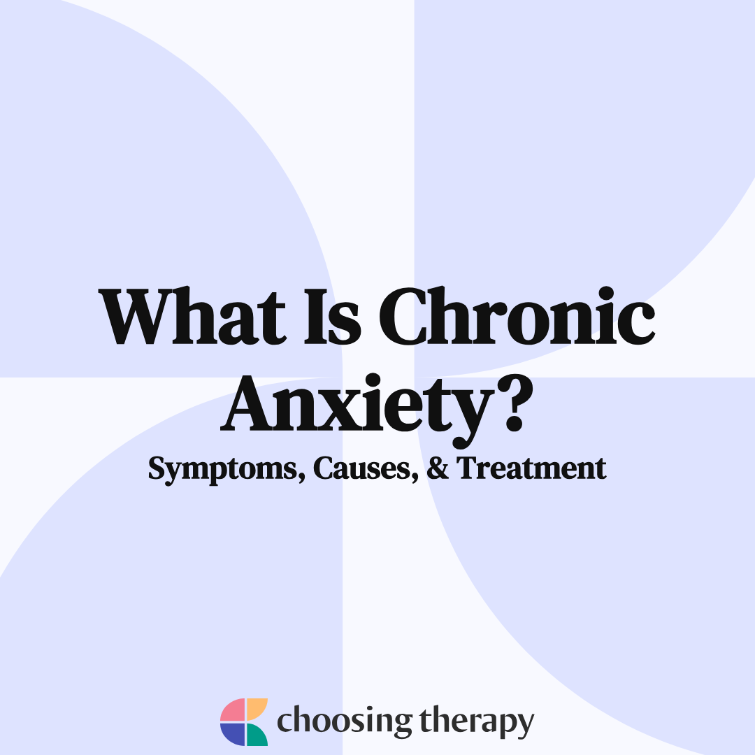 What Is Chronic Anxiety?