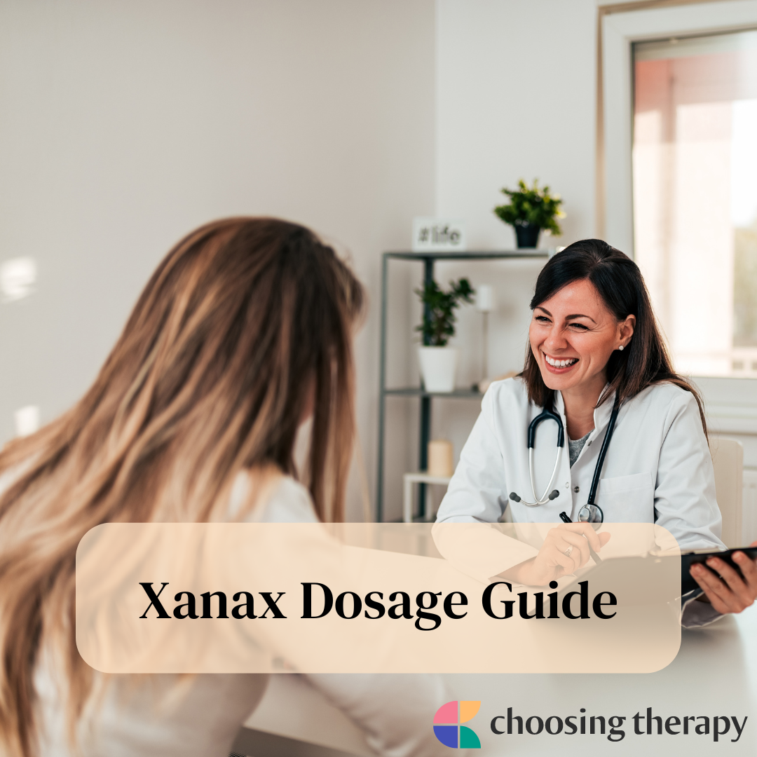 Xanax Dosage: What You Need to Know